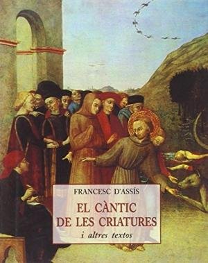 CANTIC DE LES CRIATURES I ALTRES TEXTOS PLLS-76, de ASIS | portada del libro
