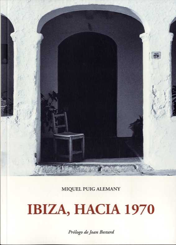 Ibiza, hacia 1970, de Puig Alemany, Miquel | portada del libro
