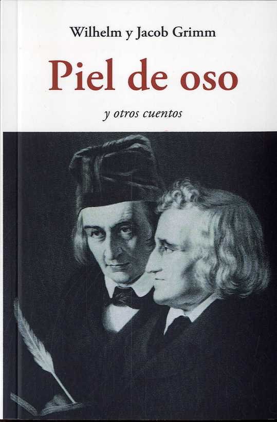 Piel de oso, de Grimm, Wilhelm y Jacob | portada del libro