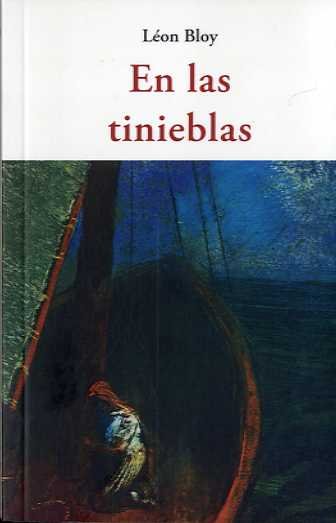 EN LAS TINIEBLAS, de BLOY,LEON | portada del libro