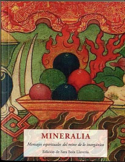 MINERALIA, de BOIX LLAVERIA, SARA | portada del libro