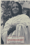 ANANDAMAYI SU VIDA SU SABIDURIA SP 120, de LANNOY | portada del libro