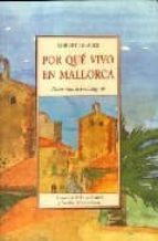 POR QUE VIVO EN MALLORCA TI-92, de Robert Graves | portada del libro