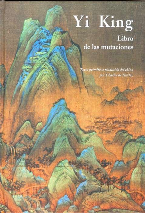 YI KING LIBRO DE LAS MUTACIONES -CARTONE, de ANONIMO | portada del libro