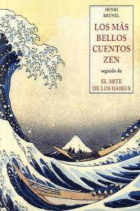 LOS MAS BELLOS CUENTOS ZEN, de BRUNEL | portada del libro