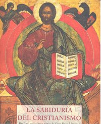 La sabidur¡a del cristianismo, de BOIX LLAVERIA, SARA | portada del libro