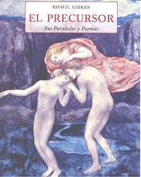 El precursor, de GIBRAN, KHALIL | portada del libro