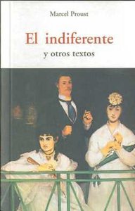 Indiferente, el, de PROUST, MARCEL | portada del libro