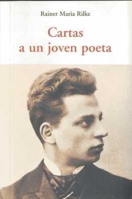 CARTAS A UN JOVEN POETA, de RILKE, RAINER MARIA | portada del libro