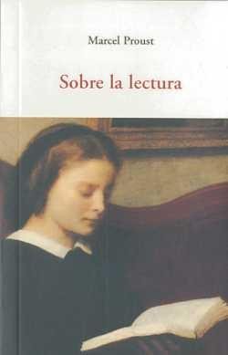 SOBRE LA LECTURA, de PROUST, MARCEL | portada del libro