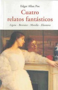 Cuatro relatos fantásticos, de ALLAN POE, EDGAR | portada del libro