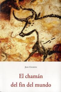 Chamán del fin del mundo, de COURTIN, JEAN | portada del libro
