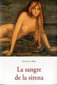SANGRE DE LA SIRENA B-111, de LE BRAZ | portada del libro