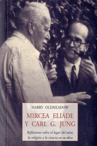 MIRCEA ELIADE Y CARL  G. JUNG PLS-163, de OLDMEADOW | portada del libro