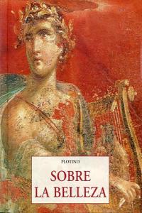 SOBRE LA BELLEZA, de PLOTINO | portada del libro