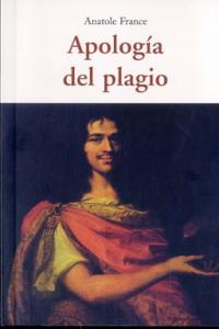 Apolog¡a del plagio, de FRANCE, ANATOLE | portada del libro