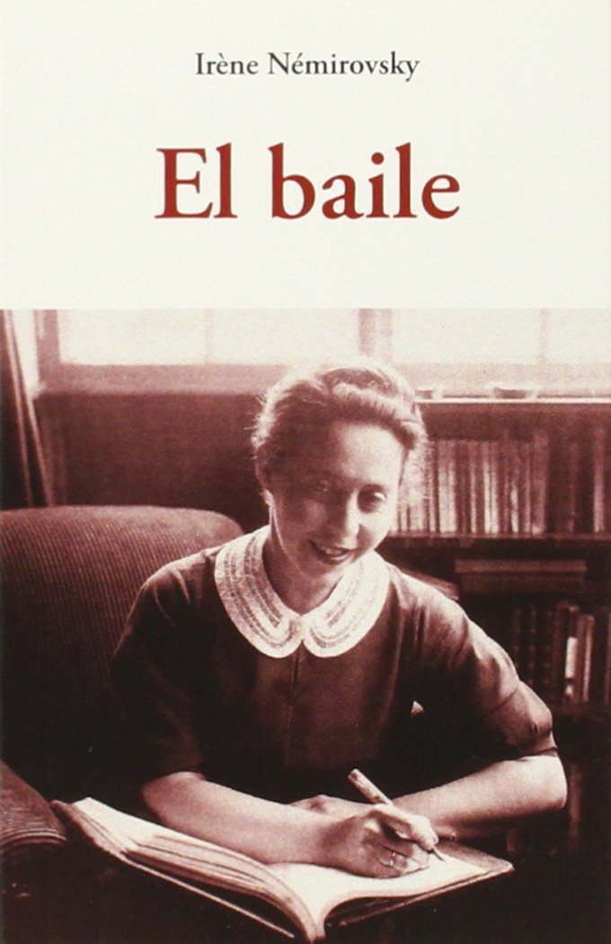 BAILE, EL, de IRENE NEMIROVSKY | portada del libro