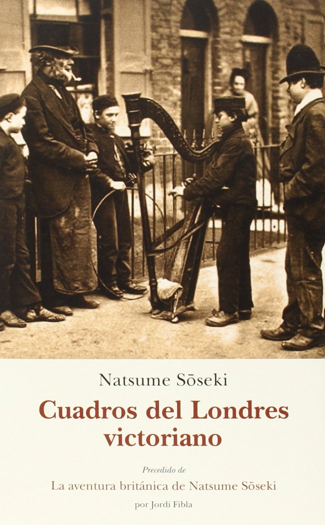 CUADROS DEL LONDRES VICTORIANO, de SOSEKI, NATSUME | portada del libro