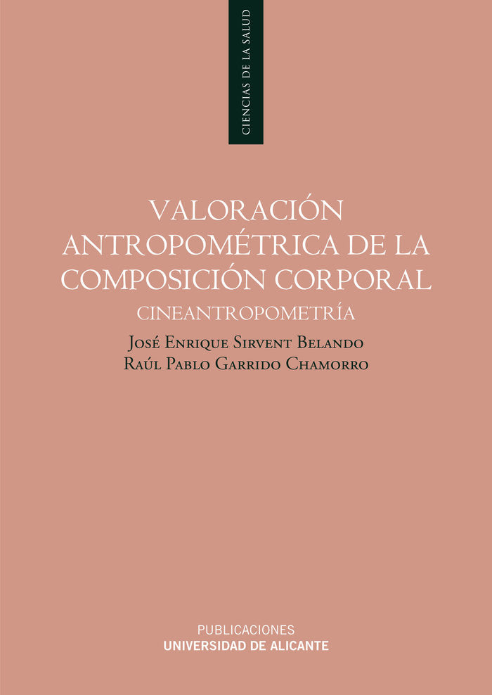 Valoración antropométrica de la composición corporal, de Sirvent Belando | portada del libro