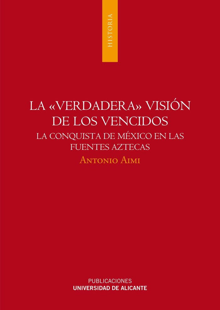 La verdadera visión de los vencidos, de Aimi | portada del libro