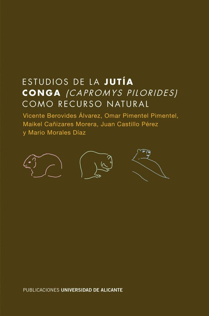 Estudios de la jutía conga (Capromys pilorides) como recurso natural, de Berovides Álvarez | portada del libro