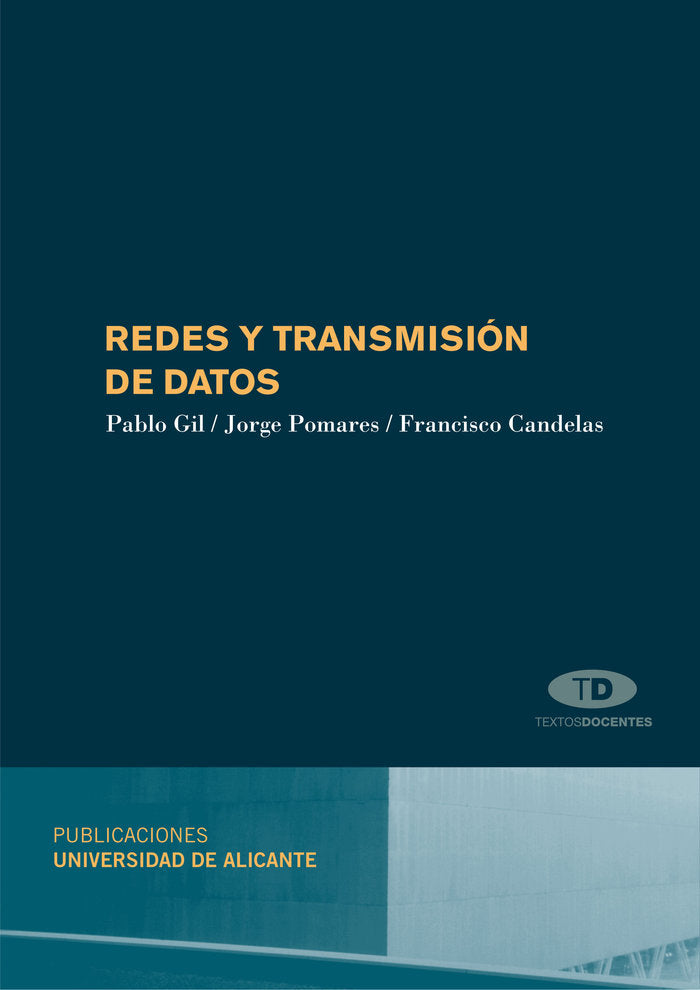 REDES Y TRANSMISION DE DATOS, de GIL VAZQUEZ, PABLO | portada del libro