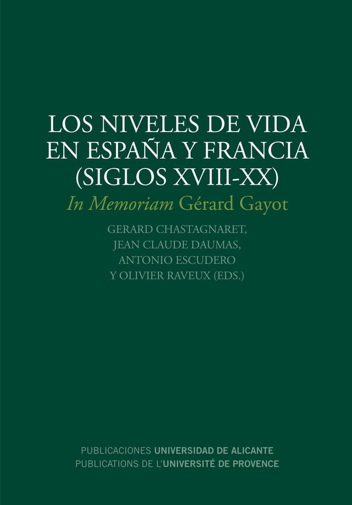 Los niveles de vida en España y Francia (siglos XVIII-XX), de Escudero Gutiérrez, Antonio | portada del libro