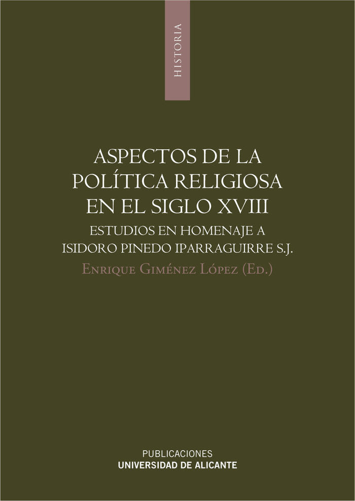Aspectos de la política religiosa en el siglo XVIII, de Giménez López | portada del libro