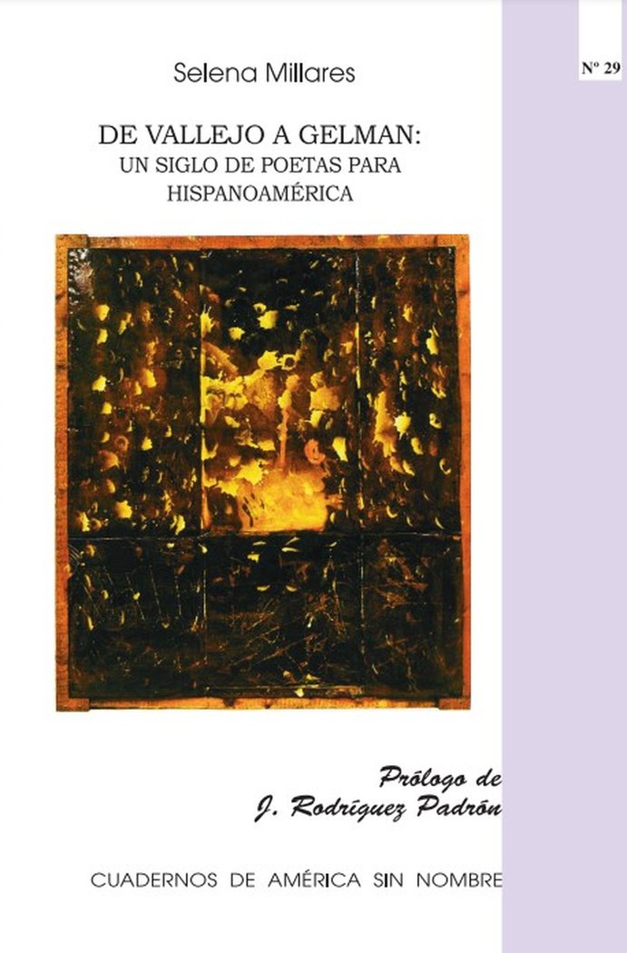 De vallejo a Gelman: un siglo de poetas para Hispanoamérica, de Selena Millares | portada del libro