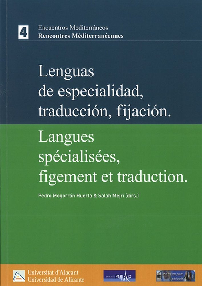 LENGUAS ESPECIALIZADAS FIJACION Y TRADUCCION. LANGUES SPECI, de MOGORRON HUERTA, PEDRO | portada del libro
