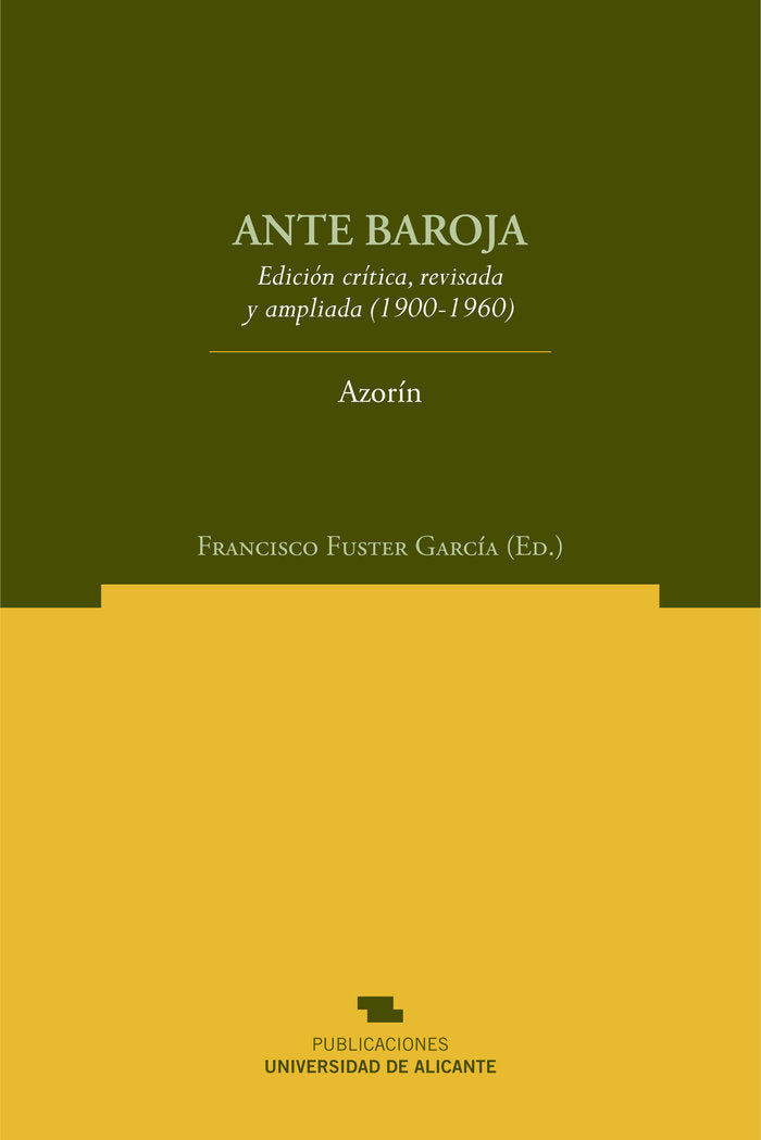 Ante Baroja, de Martínez Ruiz, José | portada del libro
