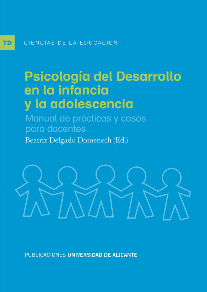 Psicología del desarrollo en la infancia y la adolescencia, de Delgado Domenech | portada del libro