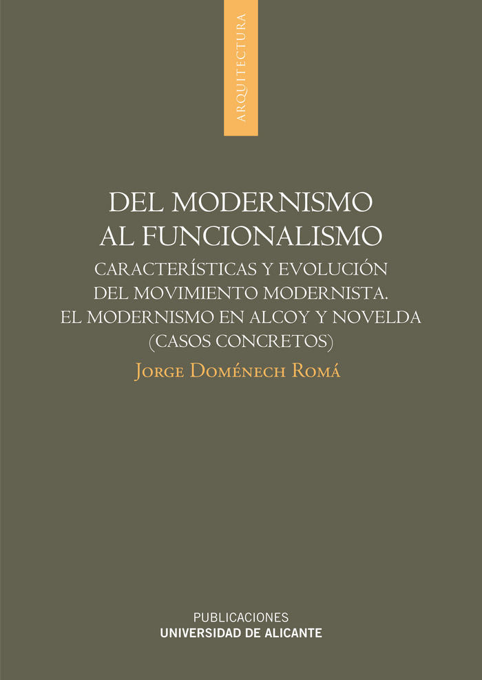 Del modernismo al funcionalismo, de Doménech Romá, Jorge | portada del libro