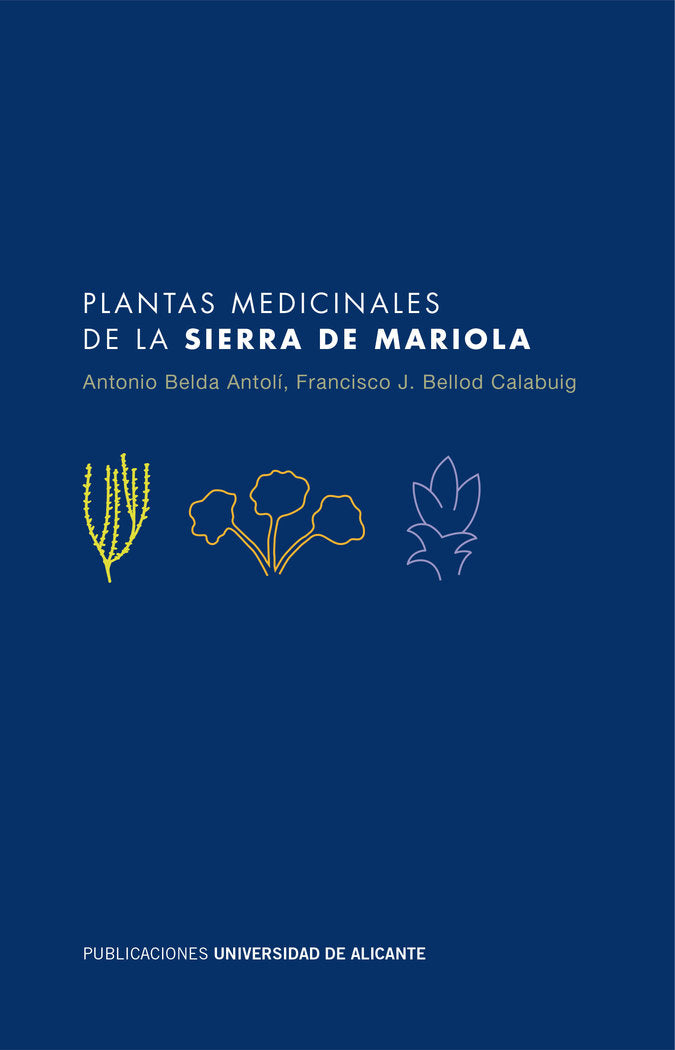 Plantas medicinales de la Sierra de Mariola, de Belda Antolí | portada del libro
