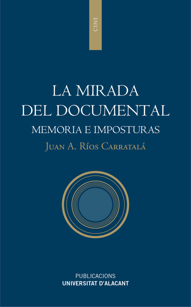 La mirada del documental, de Ríos Carratalá, Juan Antonio | portada del libro