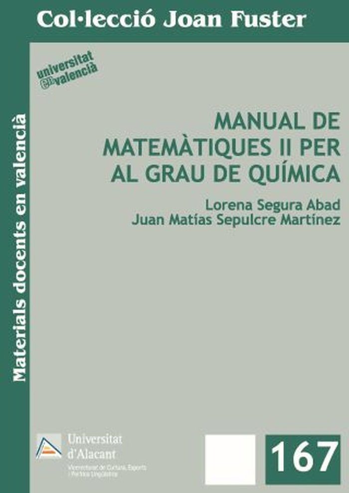 Manual de matemàtiques II per al grau de Química, de Segura Abad, Lorena | portada del libro