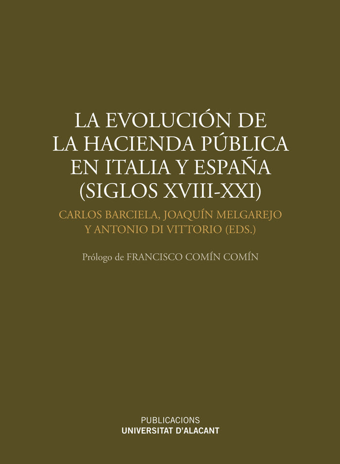 La evolución de la hacienda pública en Italia y España (siglos XVIII-XXI), de Varios autores | portada del libro