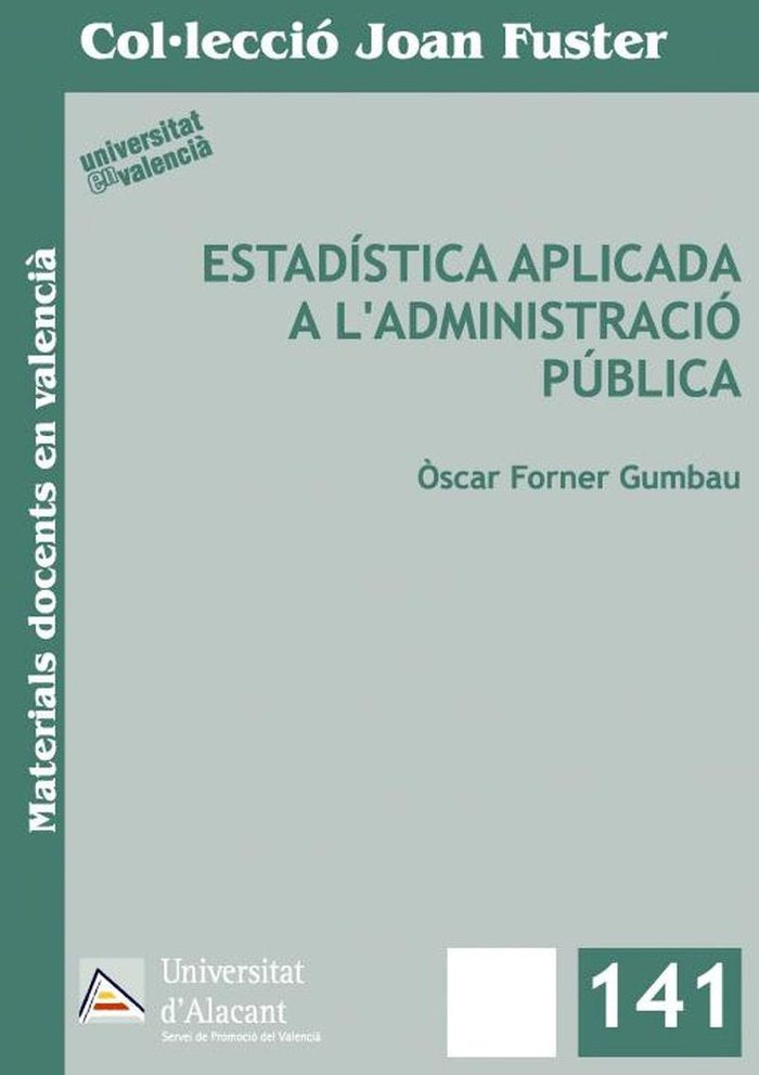 Exercicis d'Estadística aplicada a l'Administració Pública, de Forner Gumbau, Òscar | portada del libro