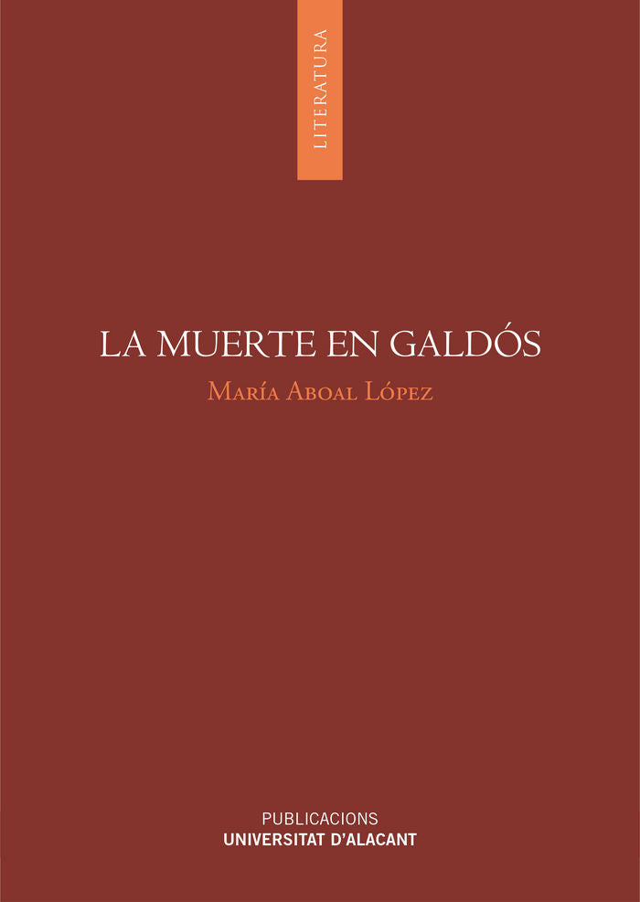 La muerte en Galdós, de Aboal López, María | portada del libro