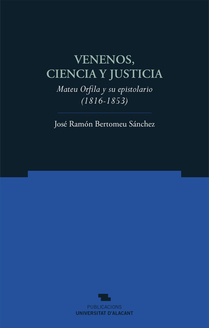 Venenos, ciencia y justicia, de Bertomeu Sánchez, José Ramón | portada del libro