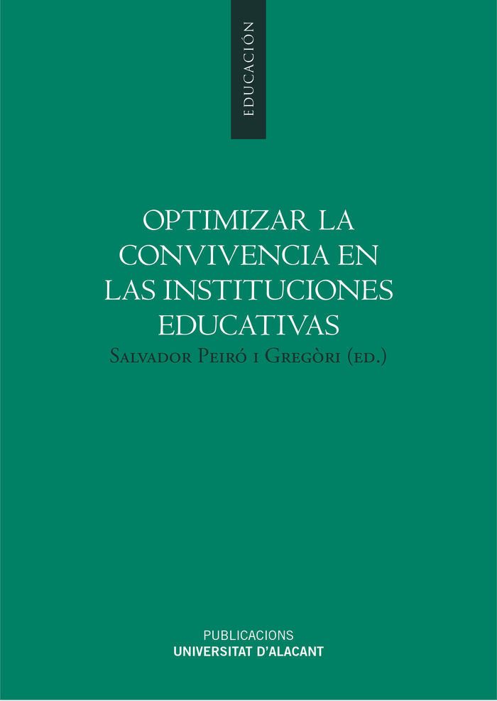 Optimizar la convivencia en las instituciones educativas, de Varios autores | portada del libro