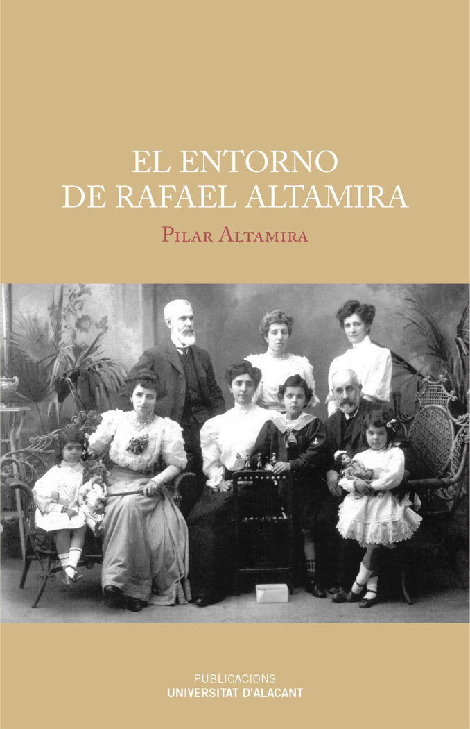 El entorno de Rafael Altamira, de Altamira García-Tapia | portada del libro