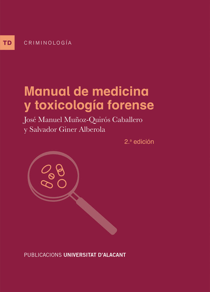Manual de medicina y toxicología forense, de Muñoz-Quirós Caballero | portada del libro