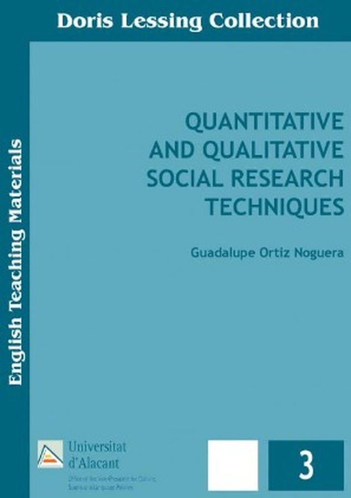 Quantitative and qualitative social researh techniques, de Ortiz Noguera, Guadalupe | portada del libro