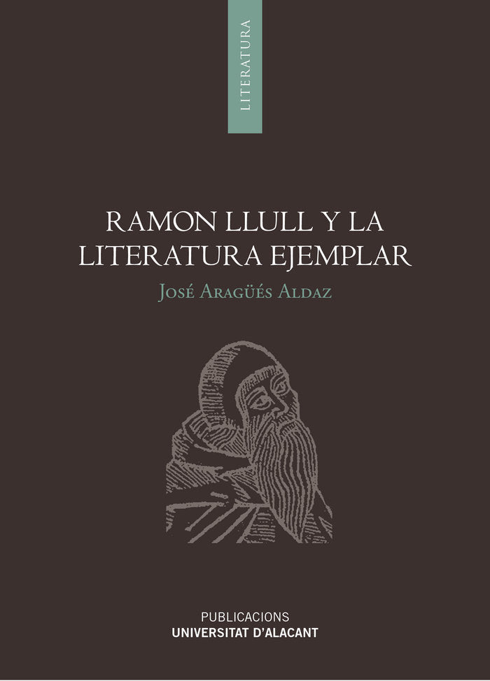 Ramon Llull y la literatura ejemplar, de Aragüés Aldaz, José | portada del libro