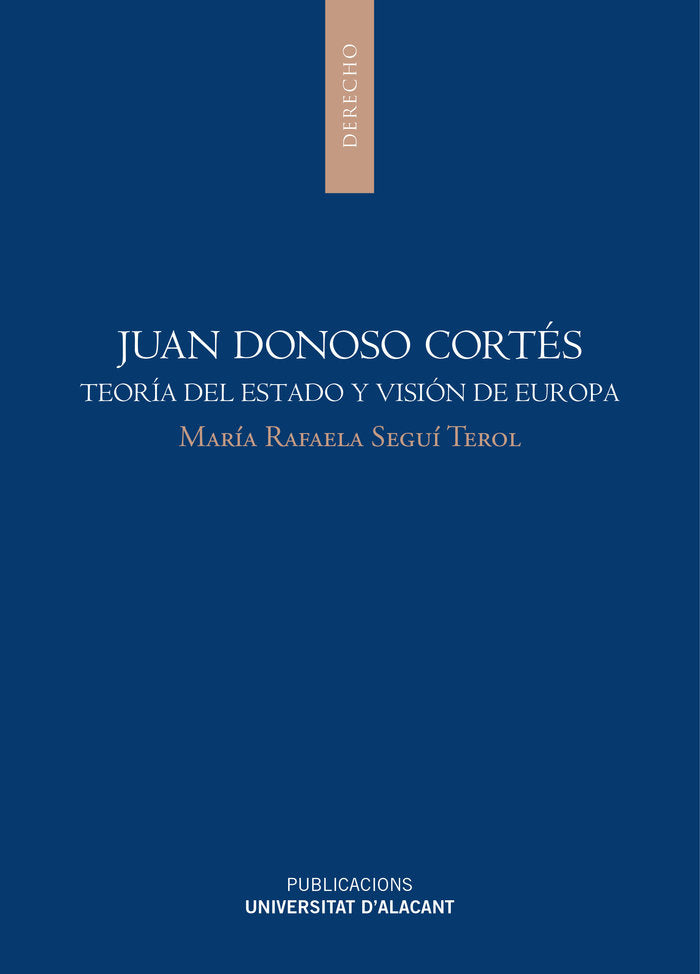 Juan Donoso Cortés, de Seguí Terol, María Rafaela | portada del libro