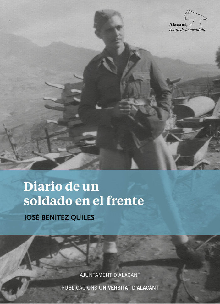 Diario de un soldado en el frente, de Benítez Quiles, José | portada del libro