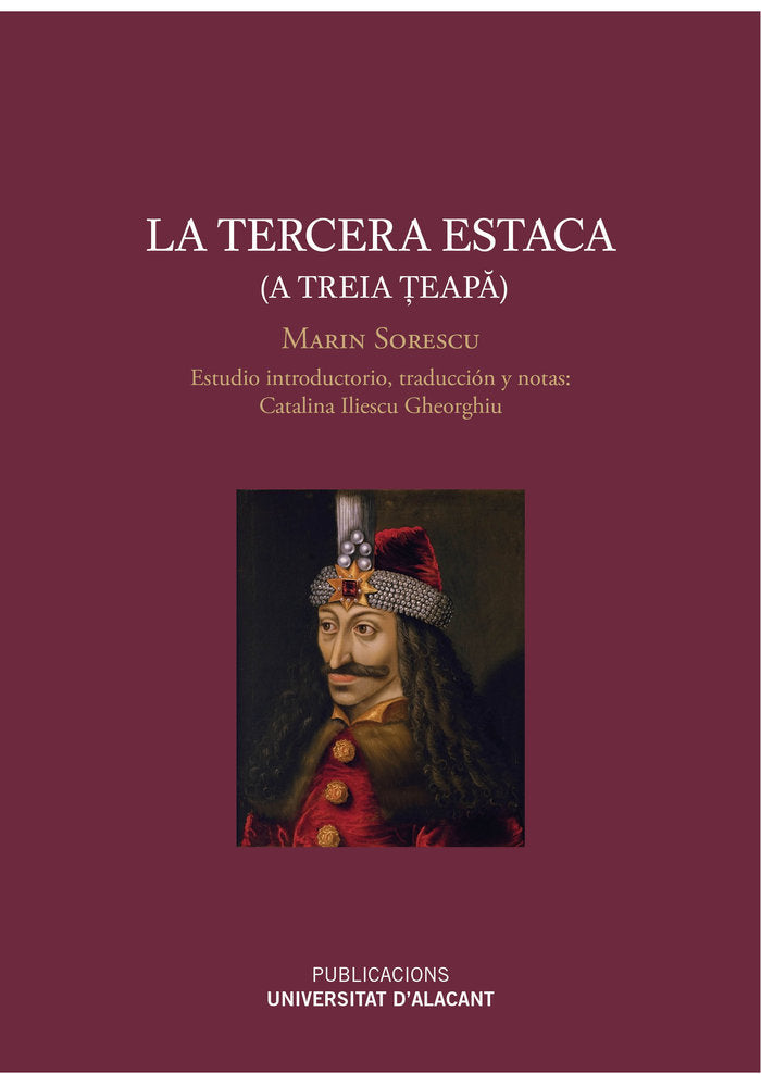 La tercera estaca (A treia teapa), de Sorescu, Marin | portada del libro