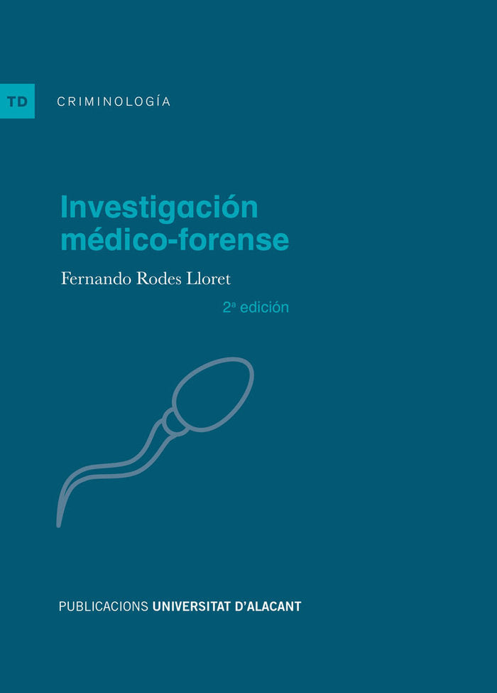 Investigación médico-forense, de Rodes LLoret, Fernando | portada del libro