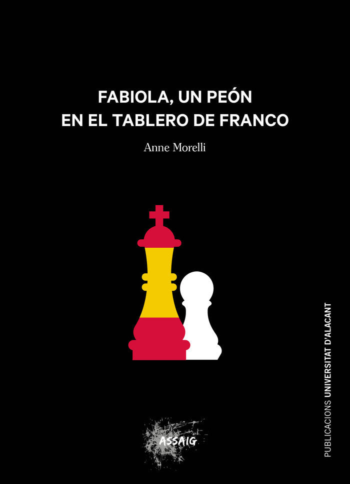 Fabiola, un peón en el tablero de Franco, de Morelli, Anne | portada del libro
